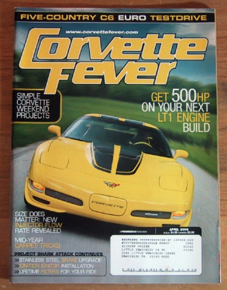 CORVETTE FEVER 2006 APR - HOT LT1, POWER TOP '59